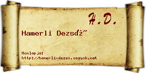 Hamerli Dezső névjegykártya